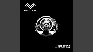 Close Your Eyes (Extended Mix)