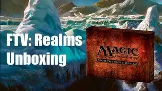 MTG- From the Vault: Realms Unboxing