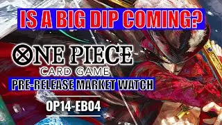OP14 EB04 Предварительный обзор рынка One Piece - январь