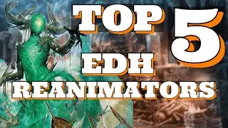 Top 5 Reanimation Commanders