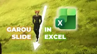 I Reanimated Garou slide in Excel (Yes, Excel)
