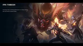 FPX Thresh - FPX Треш (League of Legends - Лига Легенд)