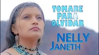 Tomare para olvidar - NELLY JANETH