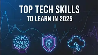 Top Tech Skills to Learn in 2025 | Stay Ahead of the Future 