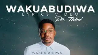 Dr Tumi | Wakuabudiwa (Live) | (Lyrics)