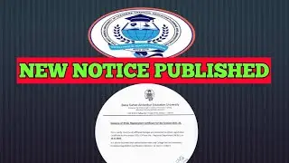 BSAEU NEW NOTICE PUBLISHED / Baba Saheb Ambedkar Education University UPDATE