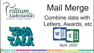 Tech Talk - ep.43 - Mail Merge (Word & Excel)