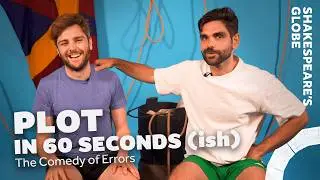 The Comedy of Errors Plot Summary | Summer 2024 | Shakespeare's Globe