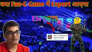 Faug | Faug new update | faug tdm esports | faug tdm gameplay | Faug Esport आएगा ? faug new update