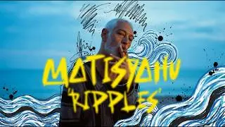 Matisyahu - Ripples (Official Lyric Video)