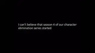 Character Elimination The 8 Pages Trailer ( read the description )