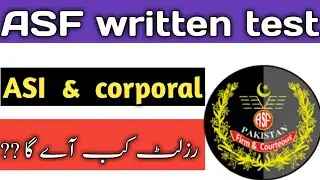 ASF written test result date 2022||ASI and corporal result ||airport security force