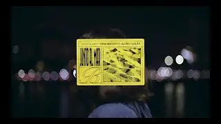 Junto al Mar - Sofia Macchi ft. Along + Lolità (El Lado B) Visualizer