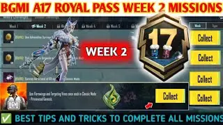 BGMI A17 Week 2 Missions |Bgmi Week 2 RP Missions Explained|Bgmi A17 Royal Pass