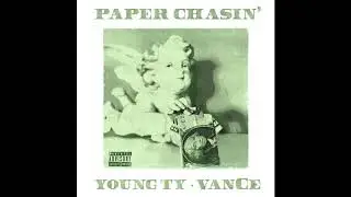 Young Ty - Paper Chasin' ft. vanCe