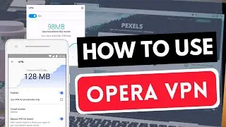 HOW TO USE OPERA VPN 🔥 Learn how to use Opera VPN on any device ✅ [Tutorial]