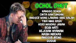 LAGU TARLING POPULER ‼️ OCHOL DHUT ( KANGGO SENOK - SEISI HATI  ) 