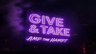 AmP the HampT - Give & Take