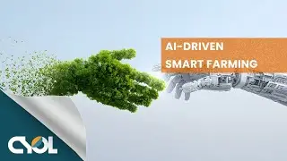 Smart Farming with AI & Data Driven Decisions | CYOL
