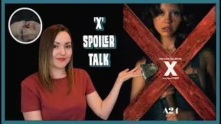 X (2022) A24 Movie Review | Lets Talk About Ti West's New Horror Movie | SPOILER TALK