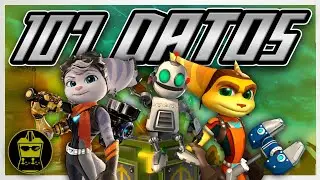 Ratchet & Clank: 107 datos que DEBES saber | PlayStation | AtomiK.O.
