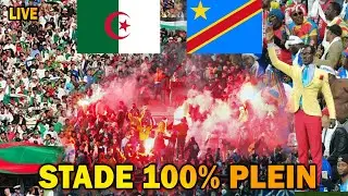 EN DIRECT : RDCONGO VS ALGERIE LE STADE BOUGE !!!!!🔥🔥🔥