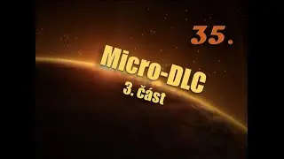 Micro-DLC, č&aacute;st III. // Mass Effect 2 // 35