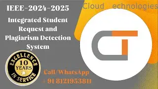 Integrated Student Request and #plagiarism  Detection System | IEEE CSE Major in Projects Hyderabad