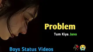 Problem Ham Ladko ki🥀😩 || Dard bhare shayari || Sad Emotional Shayari || Purana Aashiq