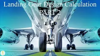 Landing Gear Height Calculation (Part 2 ) (தமிழில்) | Ethical Engineering |