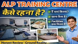 Alp training centre review !Alp training centre ke kya kya facility milta hai?#alp #alpjoining #rrb 