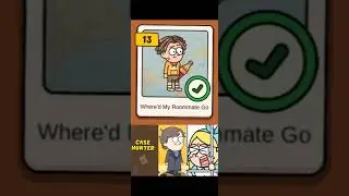 Case Hunter Episode 13 Where'd My Roommate Go Game Walkthrough