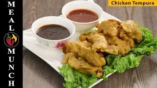 Chicken Tempura | Recipe | Meal Munch