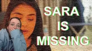 SARA IS MISSING  We found a phone?!