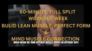60 Minute Weekly Split Workout Program | Separate Daily Workouts You Can Return To