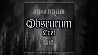 OBSCURUM \\ Lost [demo, 2014]