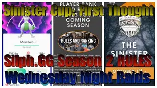 WNR -  Silph Season 2 -  Sinister Cup