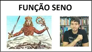 TRIGONOMETRIA - 05 - Função seno