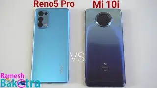 Oppo Reno 5 Pro 5G vs Mi 10i 5G SpeedTest and Camera Comparison