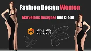 Women's Fashion Design in CLO3D & Marvelous Designer