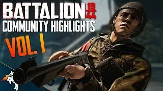 Battalion 1944 Community Highlights Vol. 1
