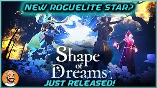 Fast-Paced Chaos & Fluid Combat In This New Action Roguelike! | Shape of Dreams [1.0] Gameplay