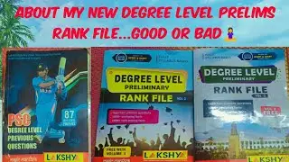 Degree Level Prelims Rank File Review...