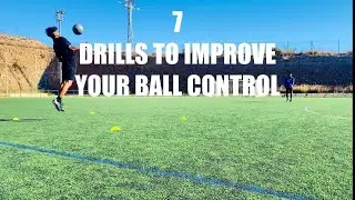 Master ball control |7 crucial drills to improve your ball control