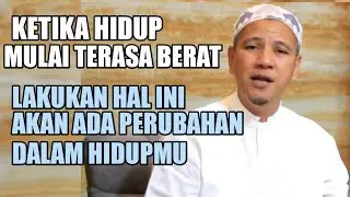 Ketika Hidup Sudah Terasa Berat, Lakukan ini . . | Habib Novel Alaydrus 
