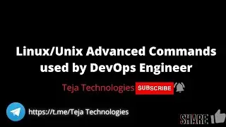 Linux advanced session -2 recorded | DevOps Master Program | Teja Technologies |