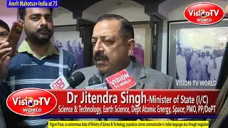 Dr Jitendra Singh-MoS Science & Tech launch Indian language Science magazine, to popularize science.