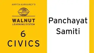 6 Civics - Panchayat Samiti