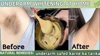 Underarm whitening at home| underarm brightening pack |Dark Underarms Lighten at Home #skincare