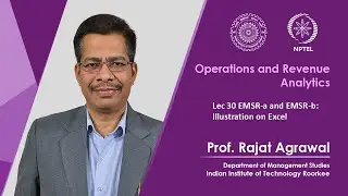 Lecture 30 - EMSR-a and EMSR-b: Illustration on Excel